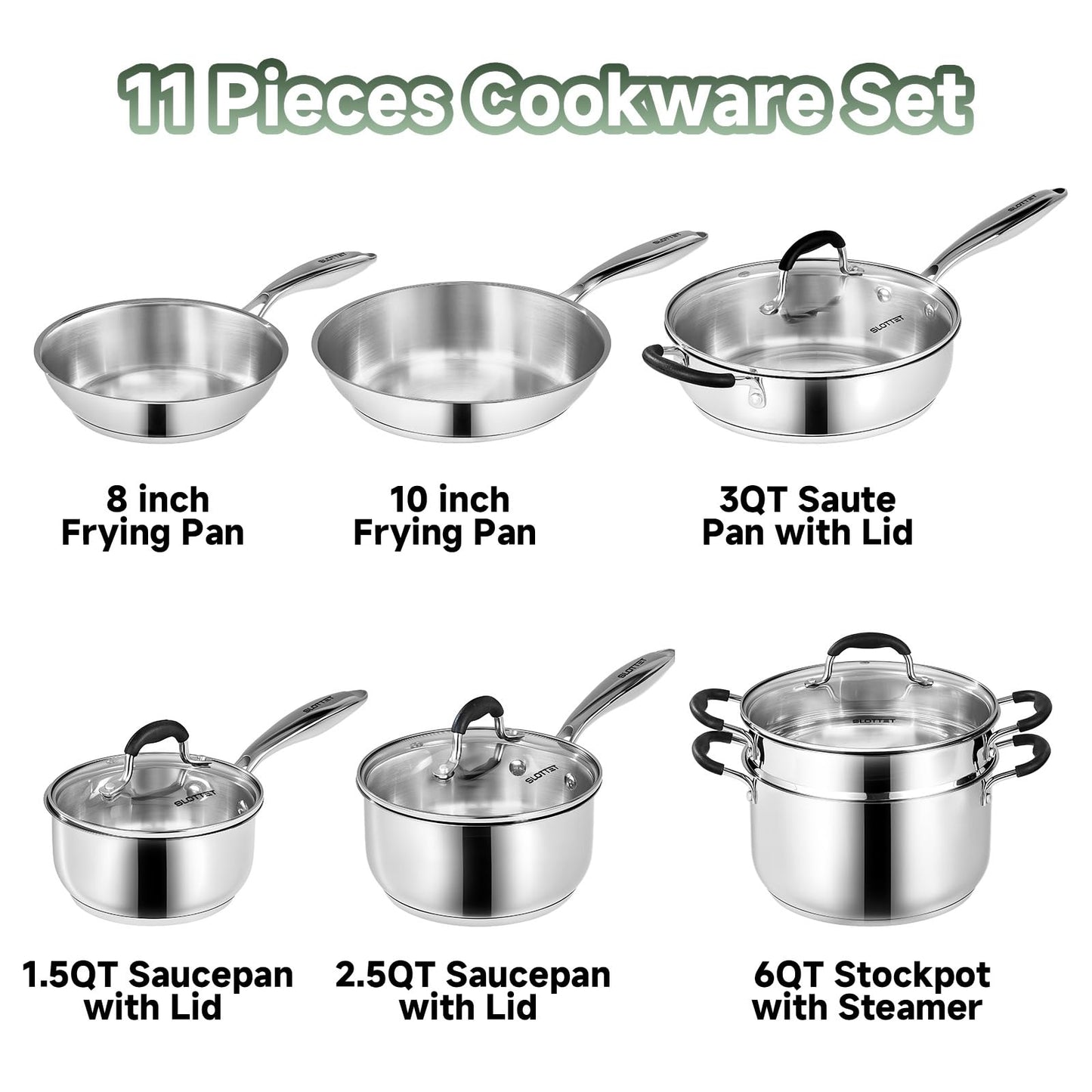 SLOTTET Stainless Steel Kitchen Cookware Set,11 Piece Pots and Pans Set with Steamer,Heat-resistant Handle,Non-Toxic,Induction,Oven,Dishwasher Safe