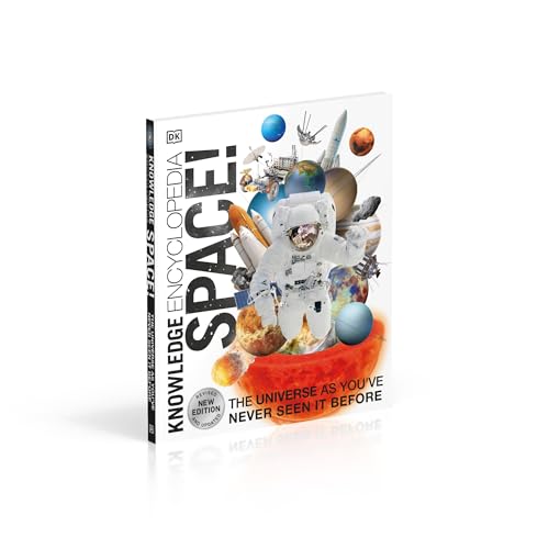Knowledge Encyclopedia Space!: The Universe as You've Never Seen it Before