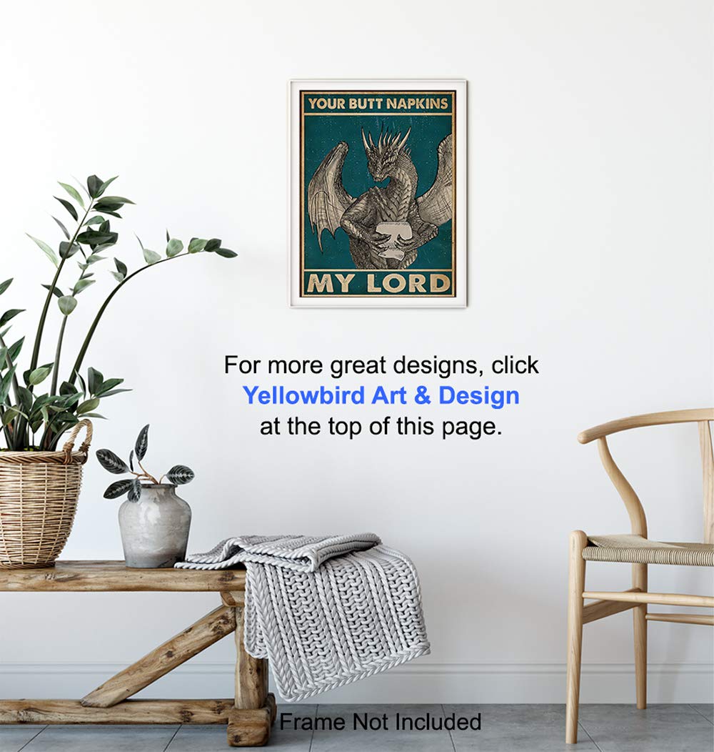 Your Butt Napkins My Lord - Dragon Wall Art Decorations - Gothic Bathroom Decor - Funny Bathroom Wall Art - Toilet Paper Artwork - Restroom Sign - Bath Decor - Powder Room Picture