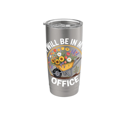 Funny Gardening Office Wheelbarrow Flowers Garden Hobbyist Stainless Steel Insulated Tumbler