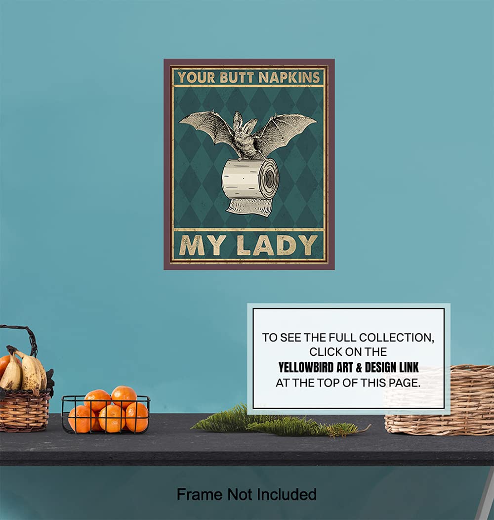 Your Butt Napkins My Lady - Gothic Bathroom Decor for Women - Bat Wall Decor - Funny Guest Bathroom Wall Art - Toilet Paper Art Decorations - Restroom Sign - Bath Picture - Powder Room Artwork