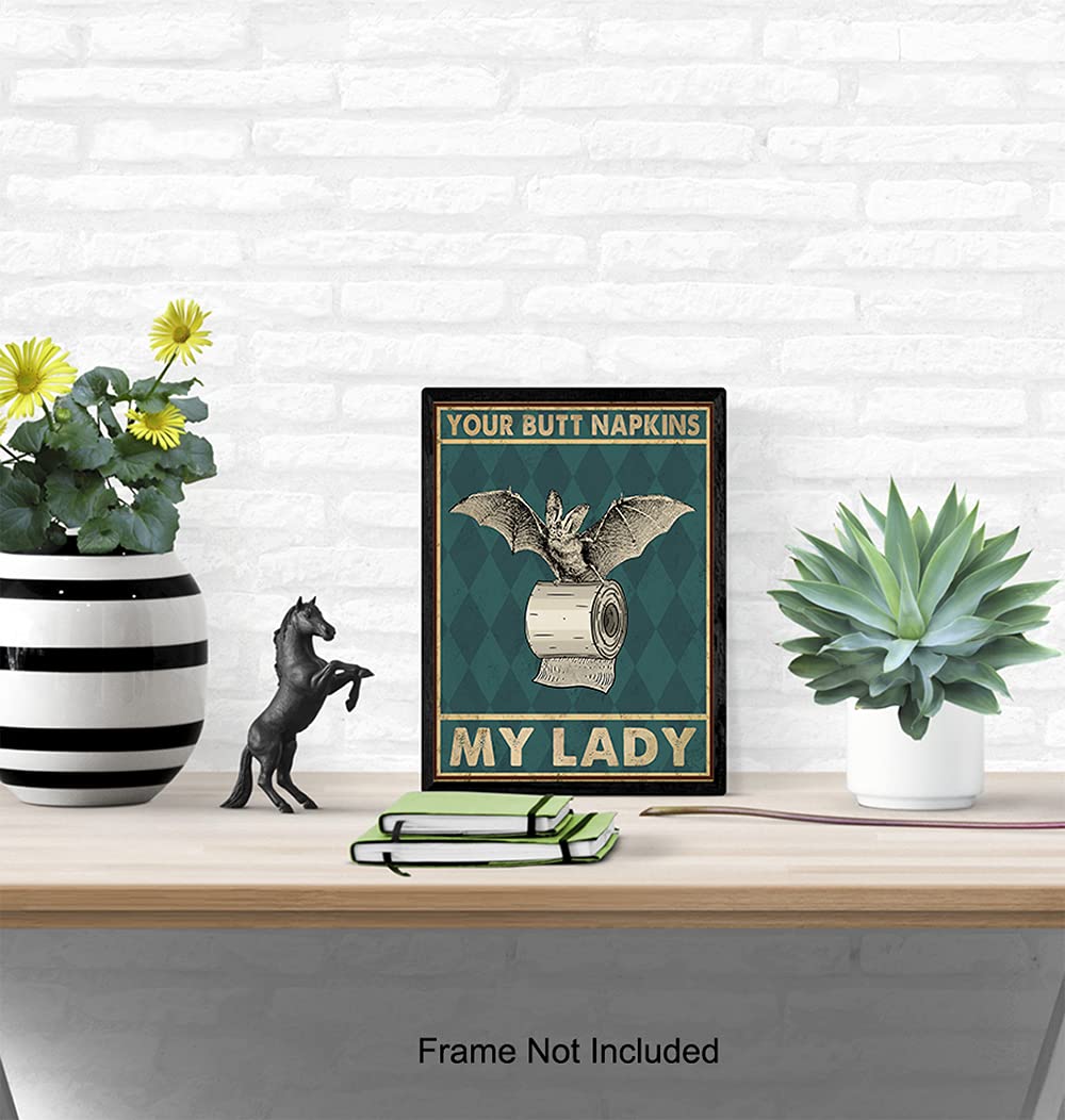 Your Butt Napkins My Lady - Gothic Bathroom Decor for Women - Bat Wall Decor - Funny Guest Bathroom Wall Art - Toilet Paper Art Decorations - Restroom Sign - Bath Picture - Powder Room Artwork