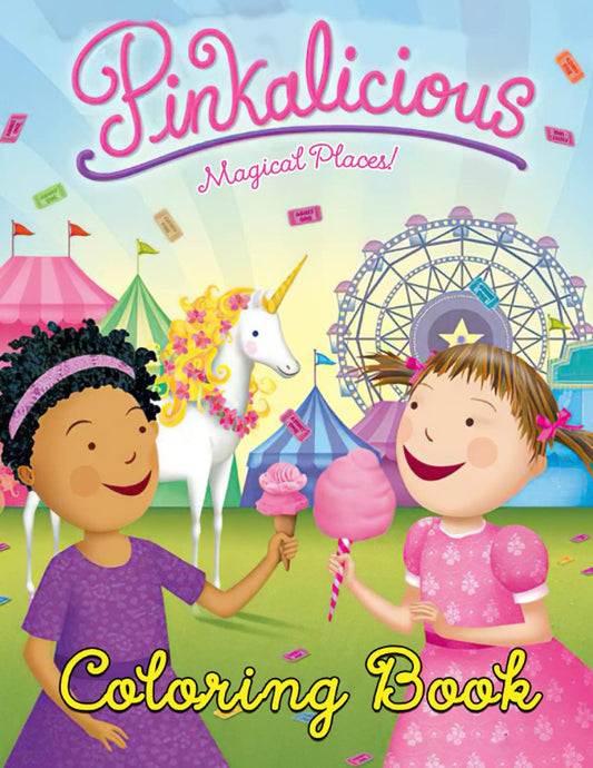 Magical Places! - Pinkalicious Coloring Book: Immerse In This Fun And Amazing Gift For Adults, Teen Girls, Kids