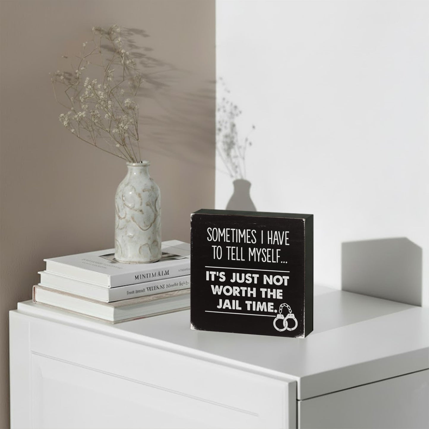 Sometimes I Have to Tell Myself Sarcastic Wood Box Sign, Rustic Home Office Decor for Desk and Shelf, Funny Self-Talk Gift for Coworkers, 5x5 Inch(Black)