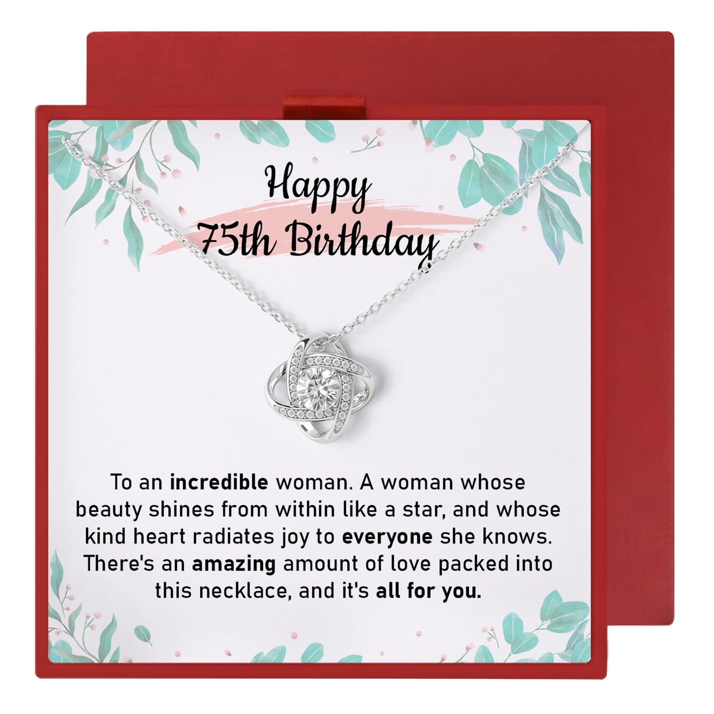 75th Birthday Gifts for Women, Elegant Love Knot Necklace with Message Card, Jewelry Gift for Grandma, Mom, or Wife, Milestone Birthday Keepsake