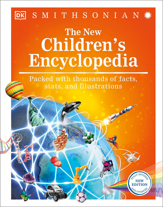 The New Children's Encyclopedia: Packed with thousands of facts, stats, and illustrations (DK Children's Visual Encyclopedias)