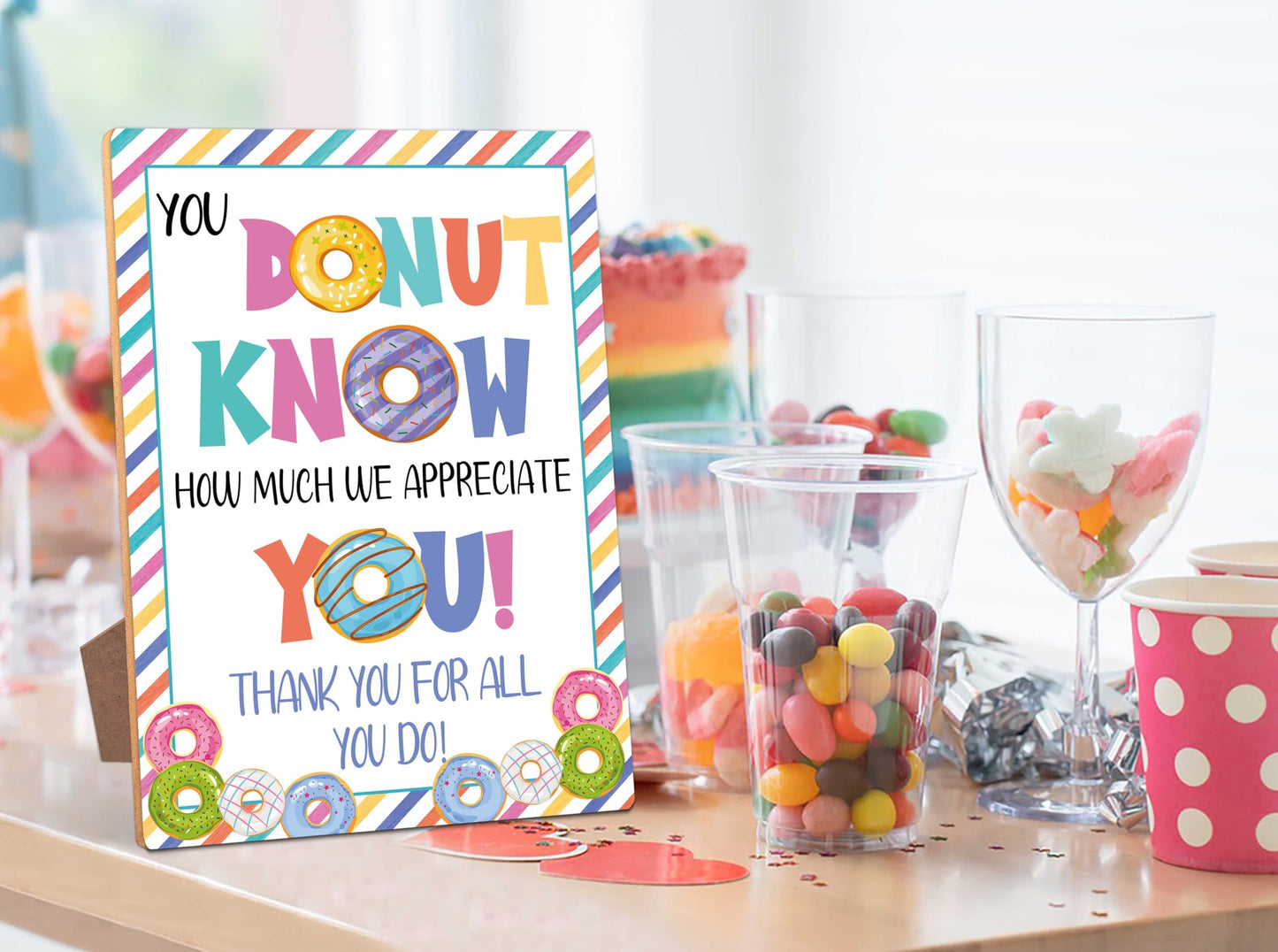 You Donut Know How Much We Appreciate You Sign, Appreciation Week Gift Table Decor, Employee Appreciation Sign Gift Pastor Teacher Doctor Retirement, Thank You Party Decoration