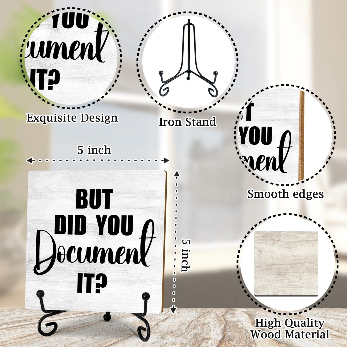 Wooden Desk Sign - 'But Did You Document It' - Desk Decor Sign With Stand, Home Office Decor Funny Gifts, 5x5 Inches (Grey) - A48